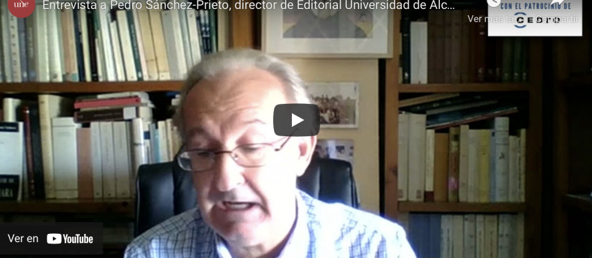 Entrevista a Pedro Sánchez-Prieto, director de Publicaciones de la Universidad de Alcalá