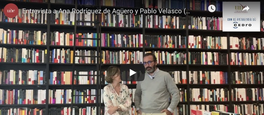 Entrevista con Ana Rodríguez de Agüero y Pablo Velasco (CEU EDICIONES)