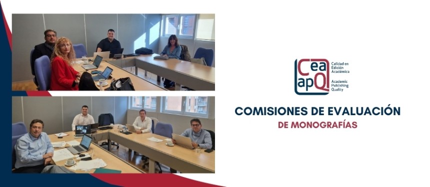 Reunión de las comisiones de evaluación del Sello de Calidad en Edición Académica CEA-APQ Monografías 2024