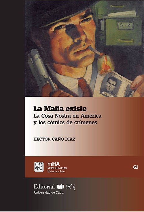 Editorial UCA publica «La mafia existe.  La Cosa Nostra en América y los cómics de crímenes» 