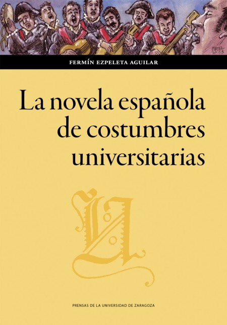 Novedad PUZ: La novela española de costumbres universitarias