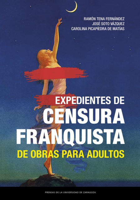 Novedad PUZ: Expedientes de censura franquista de obras para adultos