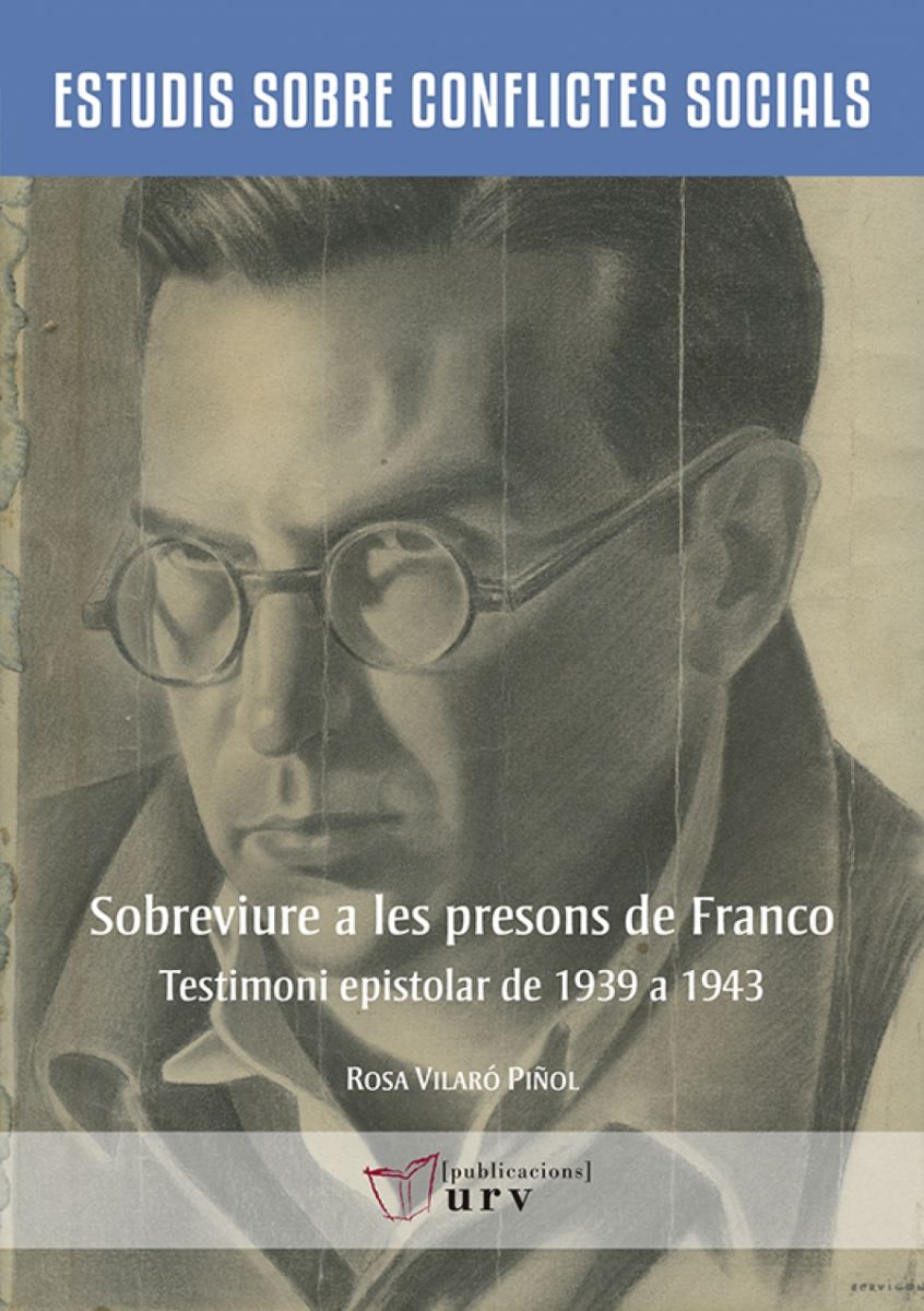 Sobreviure a les presons de Franco, de Publicacions URV.