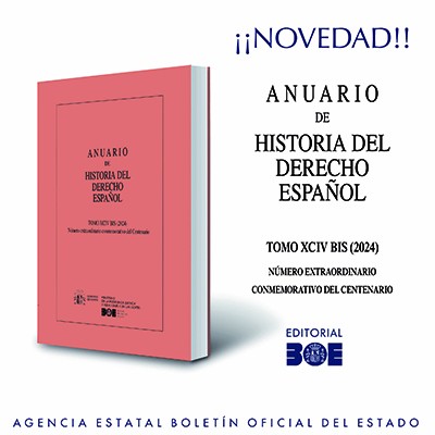 Novedad Editorial BOE. Anuario de Historia del Derecho español, Tomo XCIV BIS, 2024