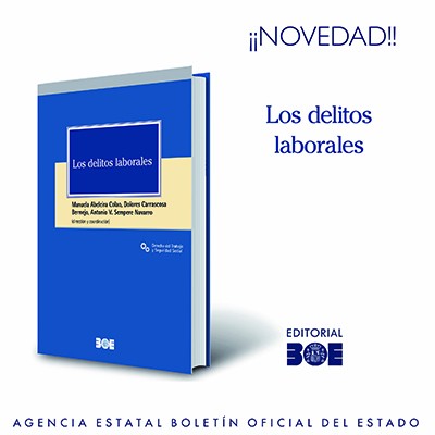 Novedad Editorial BOE. Los delitos laborales