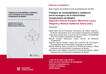 Presentación del libro "Trabajos en sostenibilidad y resiliencia socio-ecológica en la Universidad Complutense de Madrid"