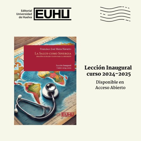 Novedad Editorial UHU en Acceso Abierto: La salud como sinergia. Desafíos globales y datos para la reflexión