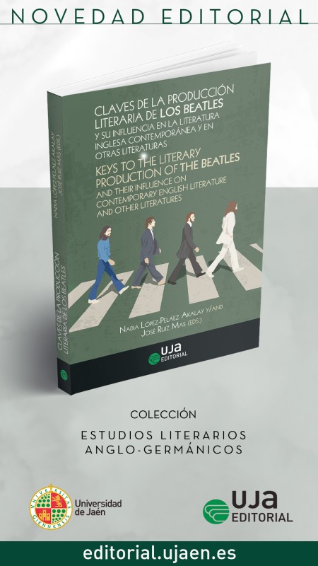 Novedad UJA Editorial "Claves de la producción literaria de los Beatles y su influencia en la literatura inglesa contemporánea y en otras literaturas"