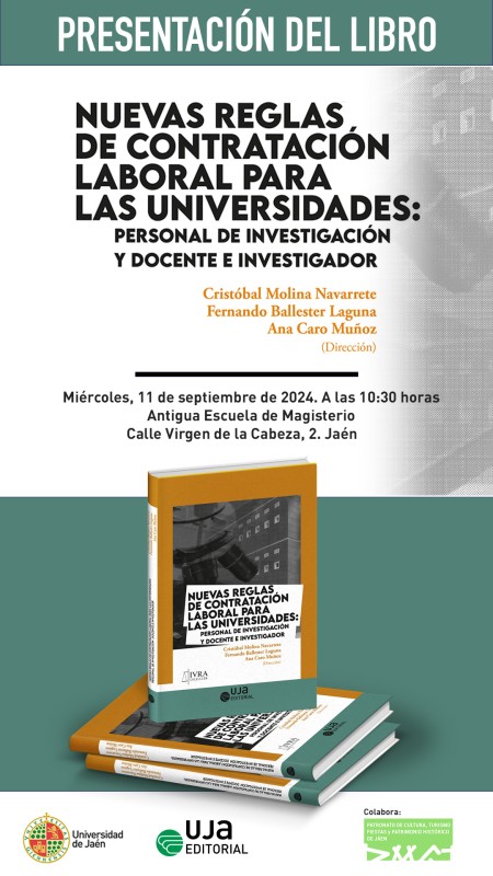 Presentación del libro: "Nuevas reglas de contratación laboral para las universidades"