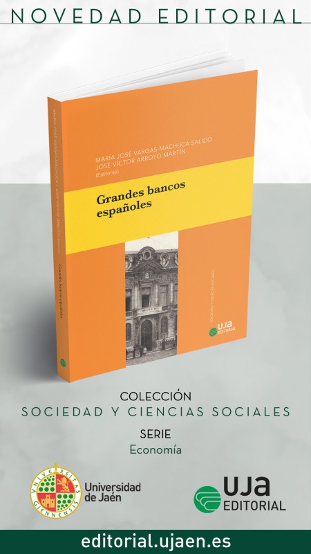 Novedad UJA Editorial. Grandes bancos españoles