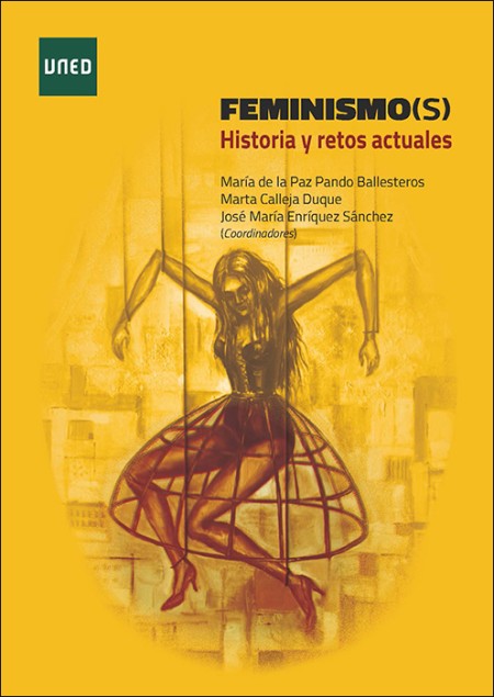 FEMINISMO(S). HISTORIA Y RETOS ACTUALES