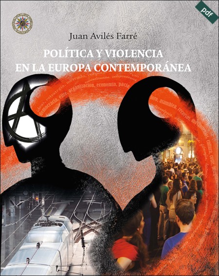 POLÍTICA Y VIOLENCIA EN LA EUROPA CONTEMPORÁNEA (e-book)