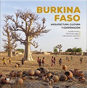 Novedad edUPV: Burkina Faso. Arquitectura, Cultura y Cooperación