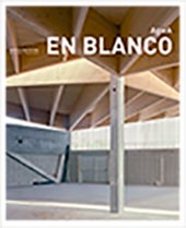 Novedad edUPV: EN BLANCO. Revista de arquitectura. Vol16 Nº36/2024