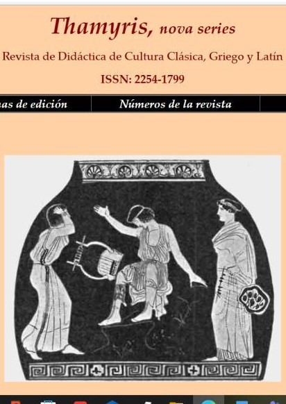 Thamyris, nova series Revista de Didáctica de Cultura Clásica, Griego y Latín